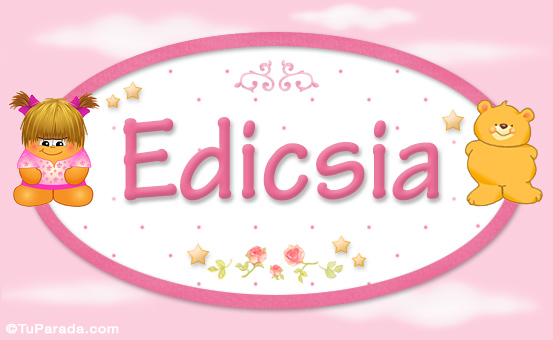 Nombre Edicsia - Con personajes, Imagen Significado de Edicsia - Con personajes