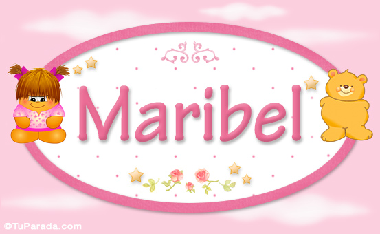 Nombre Maribel - Con personajes, Imagen Significado de Maribel - Con personajes