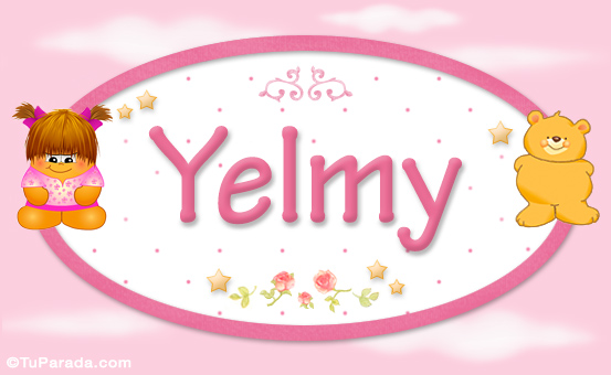 Yelmy - Nombre para bebé