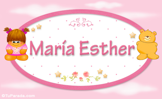 Nombre María Esther - Con personajes, Imagen Significado de María Esther - Con personajes