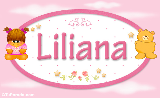 Nombre Liliana - Con personajes, Imagen Significado de Liliana - Con personajes