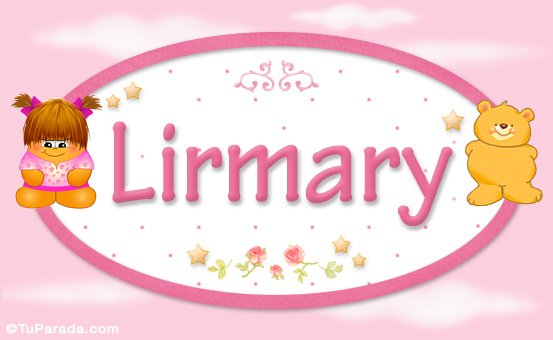 Nombre Lirmary - Con personajes, Imagen Significado de Lirmary - Con personajes