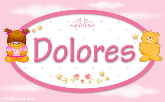 Nombre Dolores - Con personajes, Imagen Significado de Dolores - Con personajes