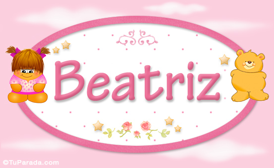 Nombre Beatriz - Con personajes, Imagen Significado de Beatriz - Con personajes