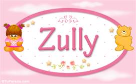 Zully - Nombre para bebé