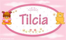Tilcia - Nombre para bebé