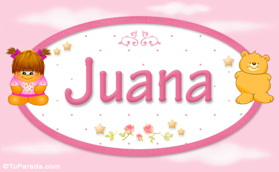 Tarjeta - Juana - Nombre para bebé