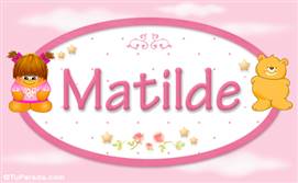 Matilde - Nombre para bebé