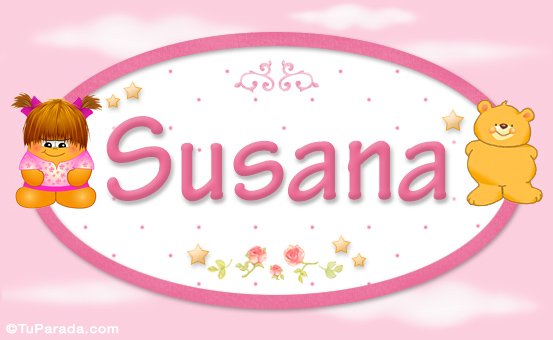 Susana - Nombre para bebé