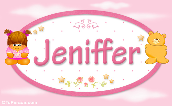 Nombre Jeniffer - Nombre para bebé, Imagen Significado de Jeniffer - Nombre para bebé Nombre Jeniffer - Nombre para bebé, Imagen Significado de Jeniffer - Nombre para bebé