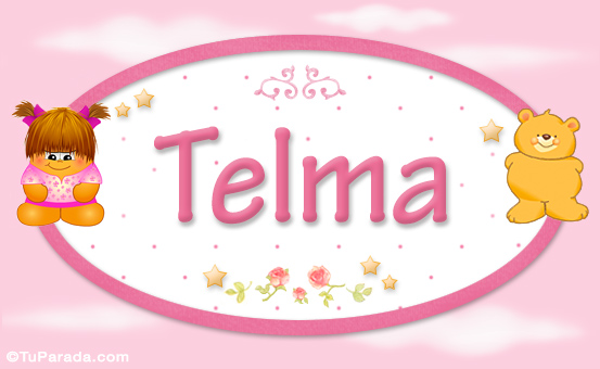 Nombre Telma - Nombre para bebé, Imagen Significado de Telma - Nombre para bebé