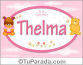 Thelma - Nombre para bebé
