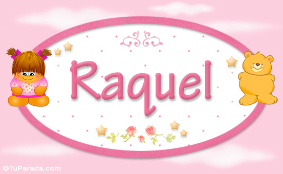 Nombre Raquel - Nombre para bebé, Imagen Significado de Raquel - Nombre para bebé