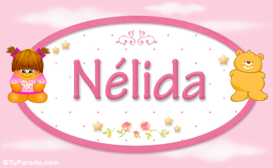 Nombre Nélida - Nombre para bebé, Imagen Significado de Nélida - Nombre para bebé