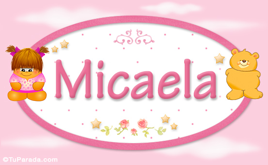 Nombre Micaela - Nombre para bebé, Imagen Significado de Micaela - Nombre para bebé