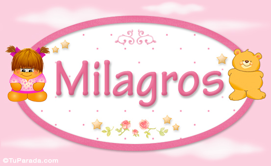 Nombre Milagros - Nombre para bebé, Imagen Significado de Milagros - Nombre para bebé Nombre Milagros - Nombre para bebé, Imagen Significado de Milagros - Nombre para bebé