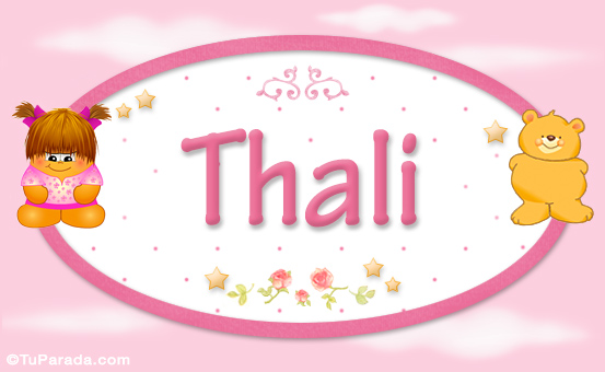 Nombre Thali - Nombre para bebé, Imagen Significado de Thali - Nombre para bebé