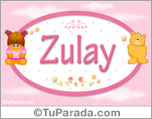 Nombre Nombre para bebé, Zulay