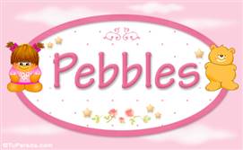 Pebbles - Nombre para bebé