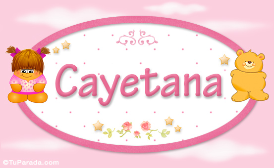 Cayetana - Nombre para bebé