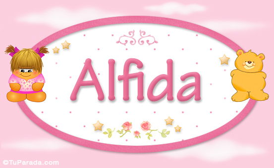 Nombre Alfida - Nombre para bebé, Imagen Significado de Alfida - Nombre para bebé