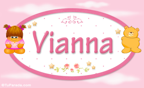 Nombre Vianna - Nombre para bebé, Imagen Significado de Vianna - Nombre para bebé
