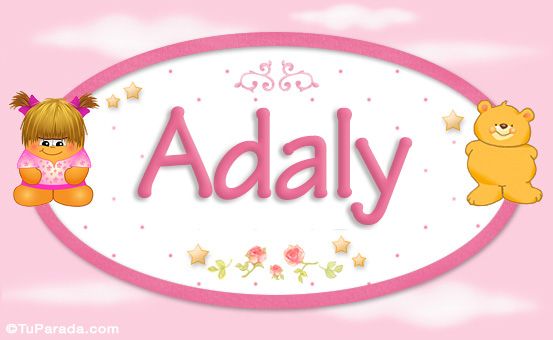 Nombre Adaly - Nombre para bebé, Imagen Significado de Adaly - Nombre para bebé