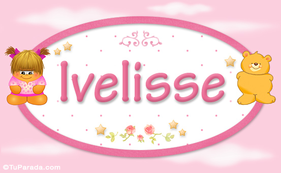 Tarjeta - Ivelisse - Nombre para bebé
