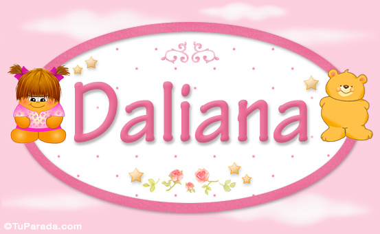 Nombre Daliana - Nombre para bebé, Imagen Significado de Daliana - Nombre para bebé