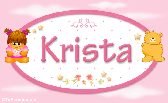 Nombre Krista - Nombre para bebé, Imagen Significado de Krista - Nombre para bebé