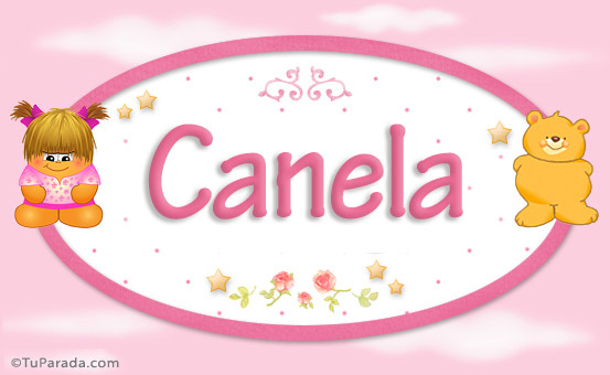 Nombre Canela - Nombre para bebé, Imagen Significado de Canela - Nombre para bebé