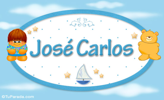 Nombre José Carlos - Nombre para bebé, Imagen Significado de José Carlos - Nombre para bebé
