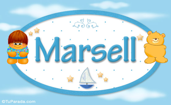 Nombre Marsell - Nombre para bebé, Imagen Significado de Marsell - Nombre para bebé