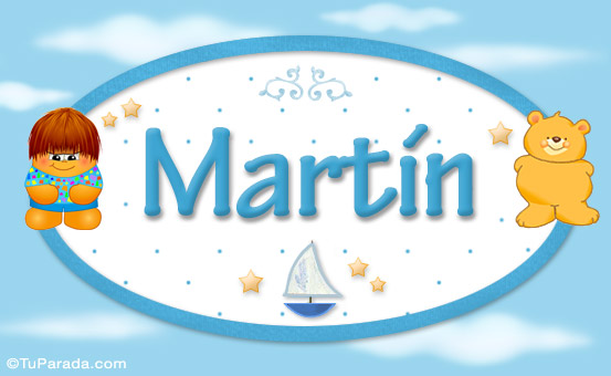 Nombre Martín - Nombre para bebé, Imagen Significado de Martín - Nombre para bebé