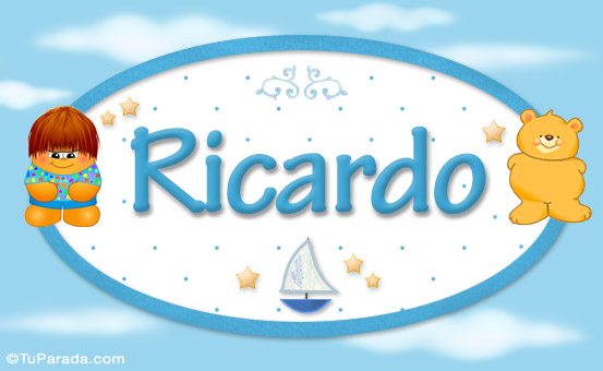 Nombre Ricardo - Nombre para bebé, Imagen Significado de Ricardo - Nombre para bebé