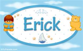 Erick - Nombre para bebé