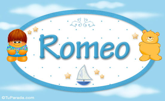 Nombre Romeo - Con personajes, Imagen Significado de Romeo - Con personajes Nombre Romeo - Con personajes, Imagen Significado de Romeo - Con personajes