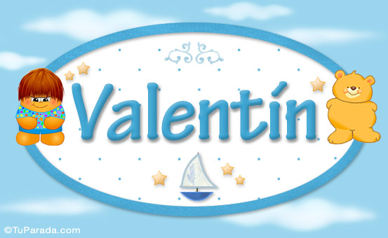 Nombre Valentín - Nombre para bebé, Imagen Significado de Valentín - Nombre para bebé