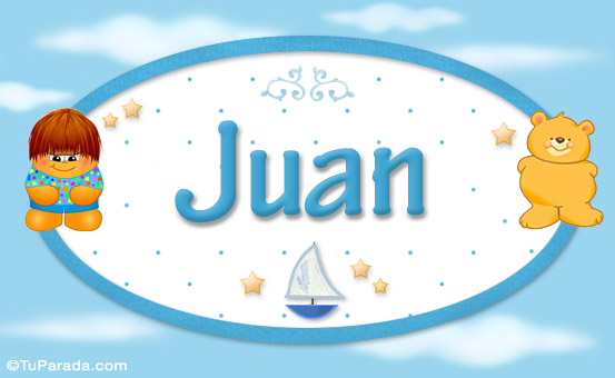 Juan - Nombre para bebé