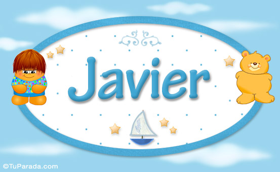 Javier - Nombre para bebé