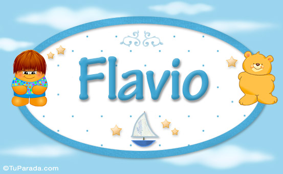 Nombre Flavio - Nombres para bebé, Imagen Significado de Flavio - Nombres para bebé