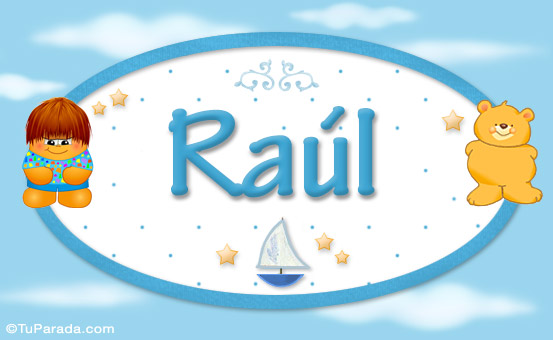 Nombre Raúl - Nombres para bebé, Imagen Significado de Raúl - Nombres para bebé