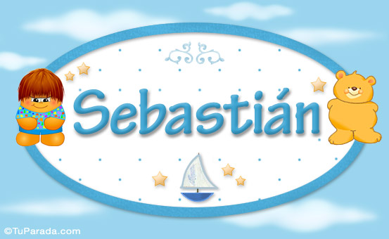 Sebastián - Nombre para bebé