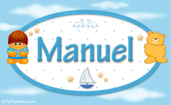 Manuel - Nombre para bebé