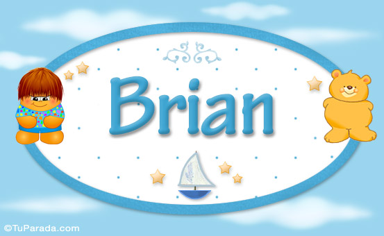 Brian - Nombre para bebé