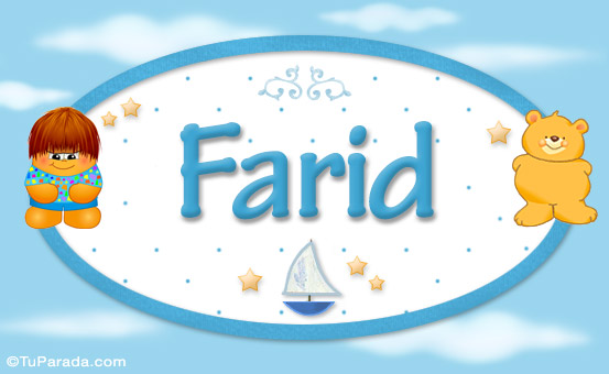 Nombre Farid - Nombre para bebé, Imagen Significado de Farid - Nombre para bebé