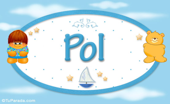 Nombre Pol - Nombre para bebé, Imagen Significado de Pol - Nombre para bebé Nombre Pol - Nombre para bebé, Imagen Significado de Pol - Nombre para bebé