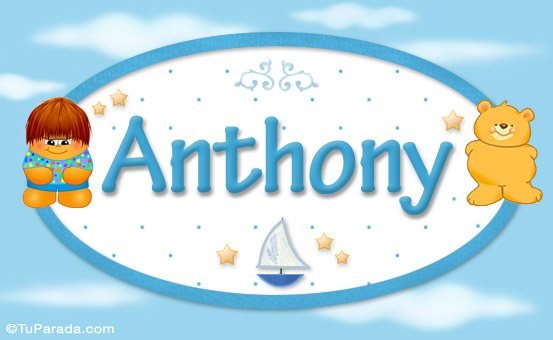 Anthony - Nombre para bebé