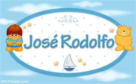 José Rodolfo - Nombre para bebé