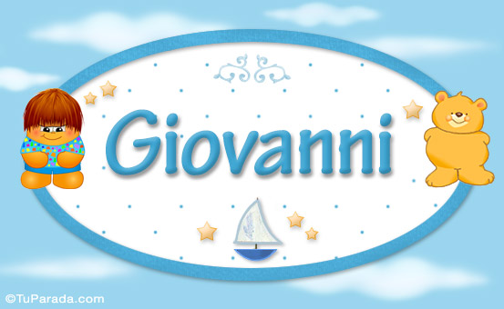 Nombre Giovanni - Nombre para bebé, Imagen Significado de Giovanni - Nombre para bebé